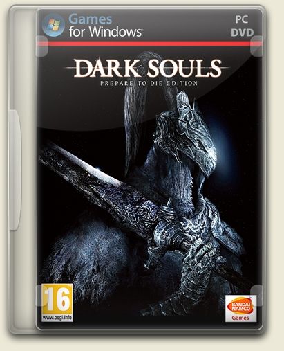 Dark Souls: Prepare to Die Edition [RePack] [RUS/ENG] [2012] [Role-Playing(RPG)]