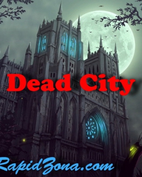 Город мертвых / Dead City